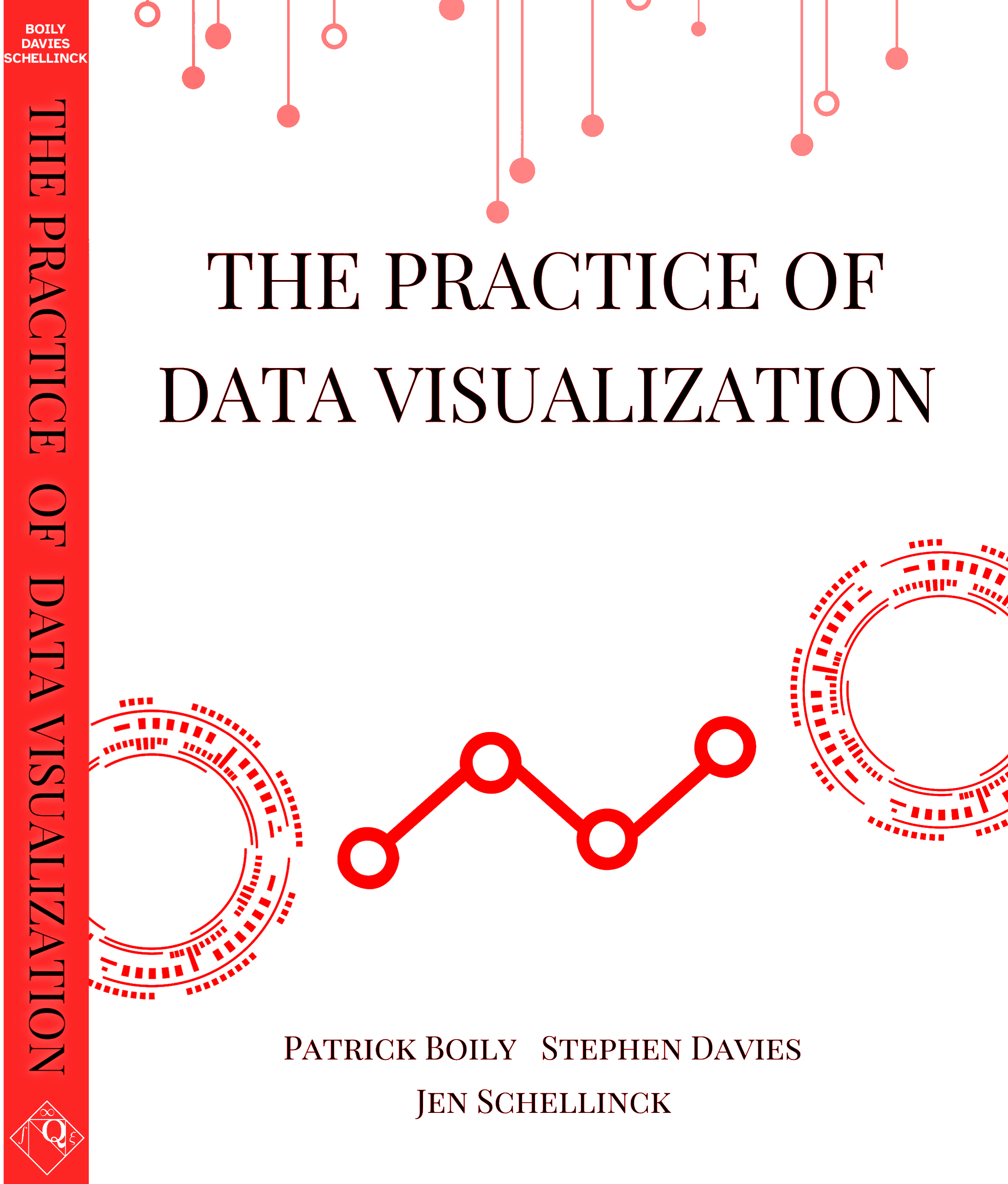 The Practice of Data Visualization